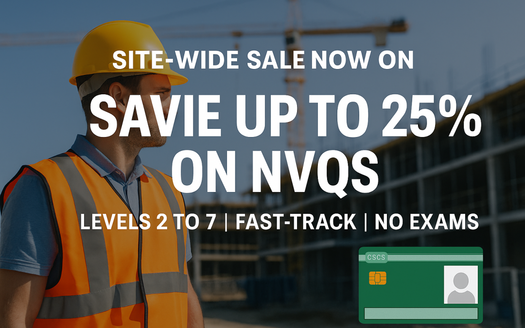Save Up to 25% on Construction NVQs – Fast-Track Your CSCS Card with CNVQs